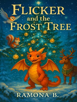 cover image of Flicker and the Frost Tree